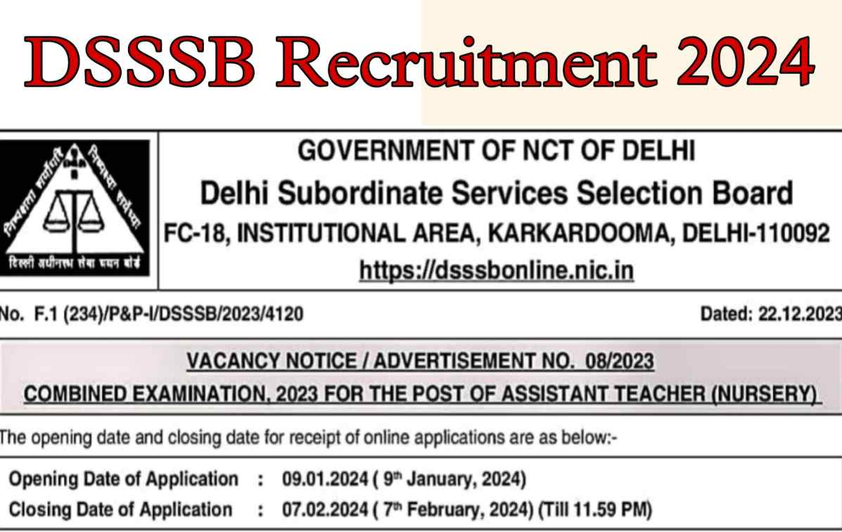 DSSSB New Vacancy 2024: DSSSB released notification for various posts, 10th pass apply